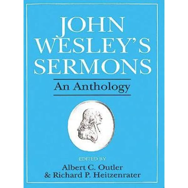 Amazon.com: The Essential Works of John Wesley: Selected Books